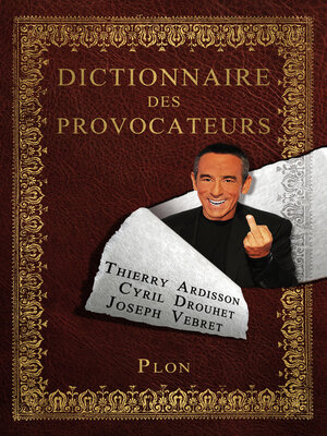 cover image of Dictionnaire des provocateurs